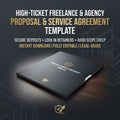 The High-Ticket Freelance & Agency Proposal & Service Agreement Template